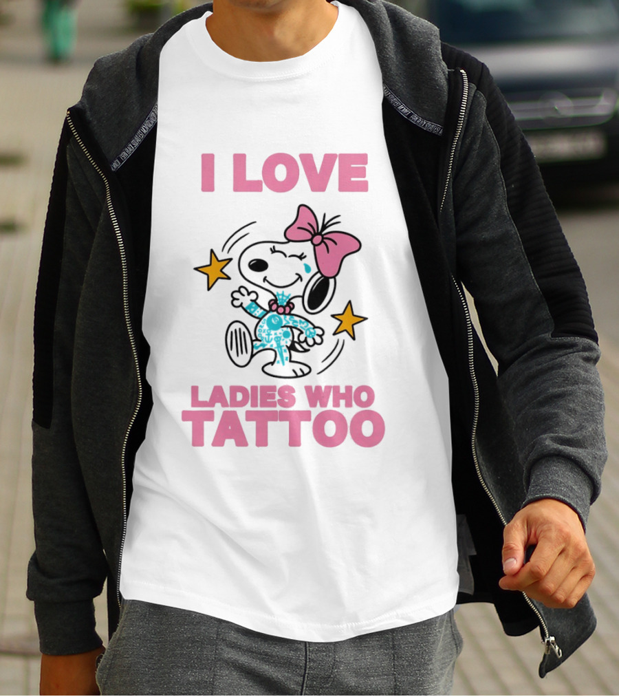 Snoopy Pink Bow I Love Ladies Who Tattoo T-Shirt