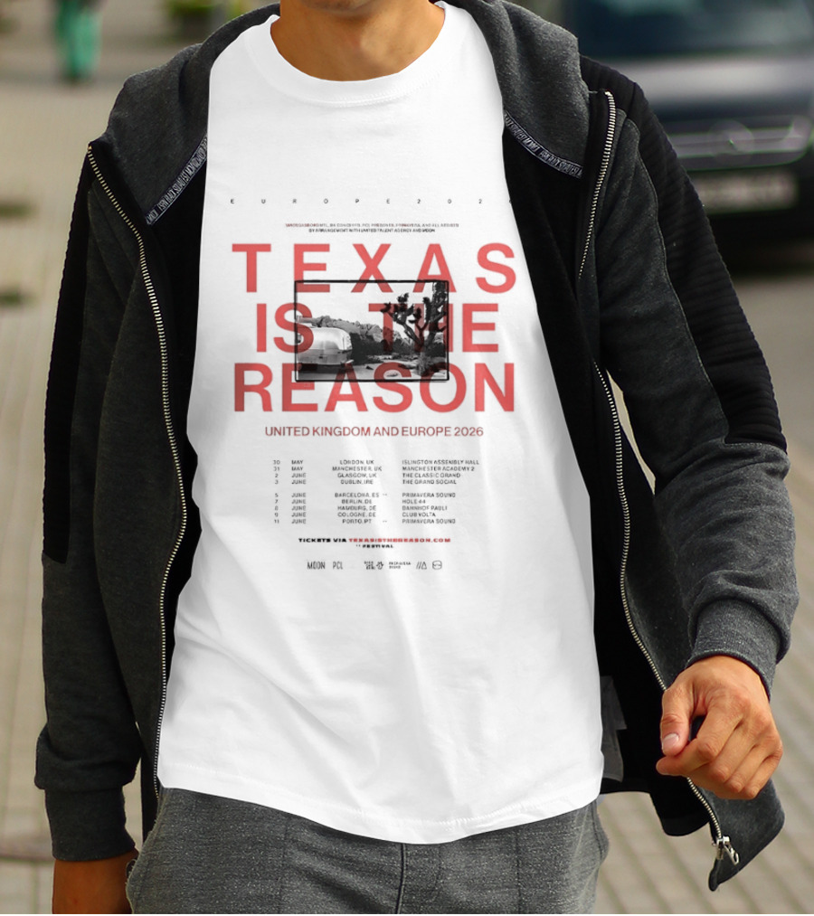 Texas Is The Reason UK Europe Tour 2026 Dates And Locations T-Shirt