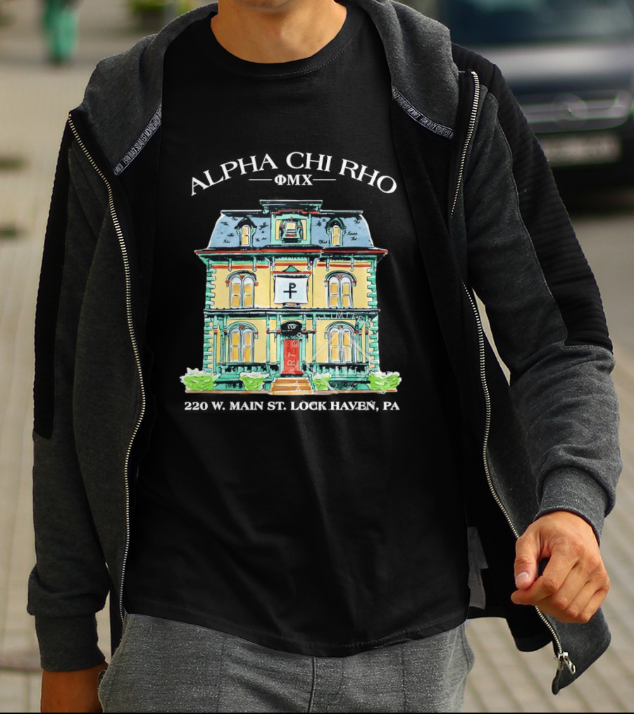 Alpha Chi Rho Fraternity House 220 W Main St Lock Haven PA T-Shirt