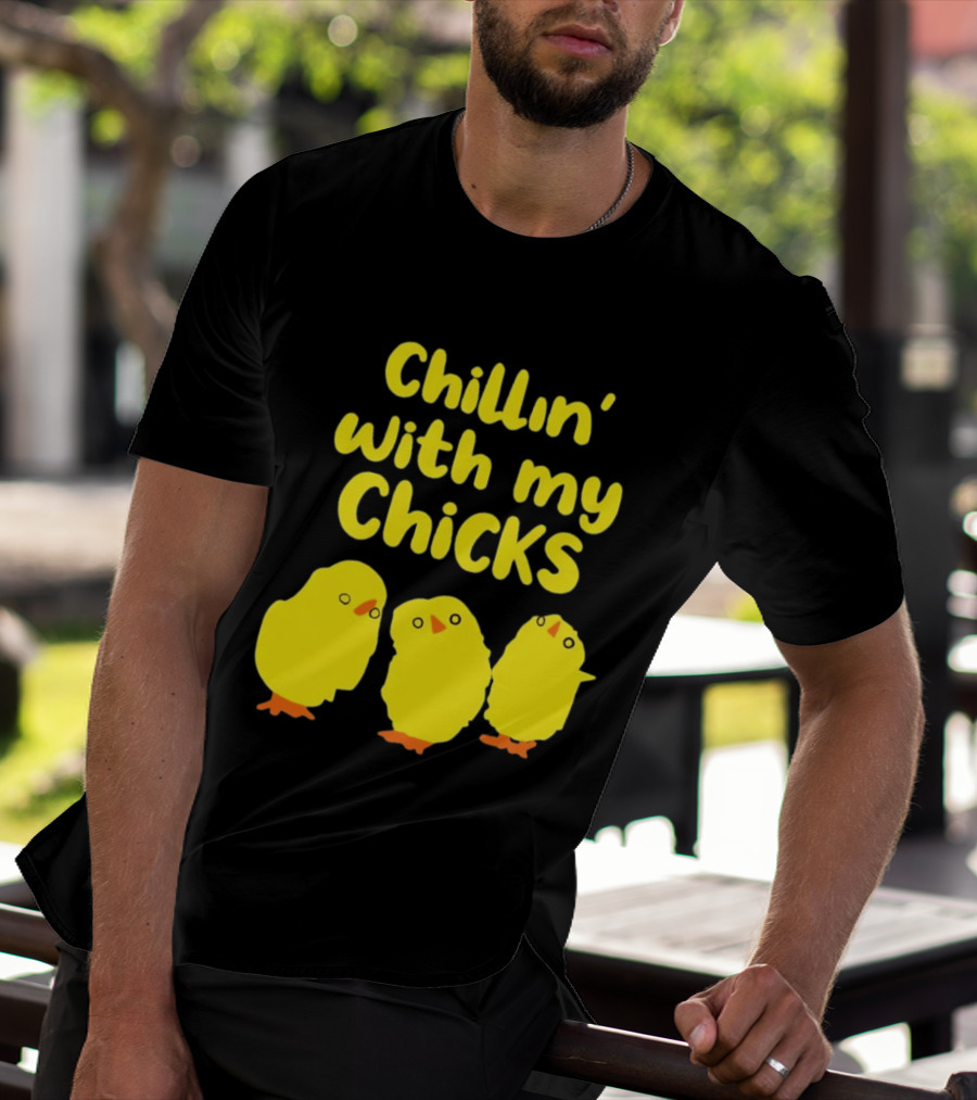 Chillin' With My Chicks Cute Yellow Cartoon Birds T-Shirt