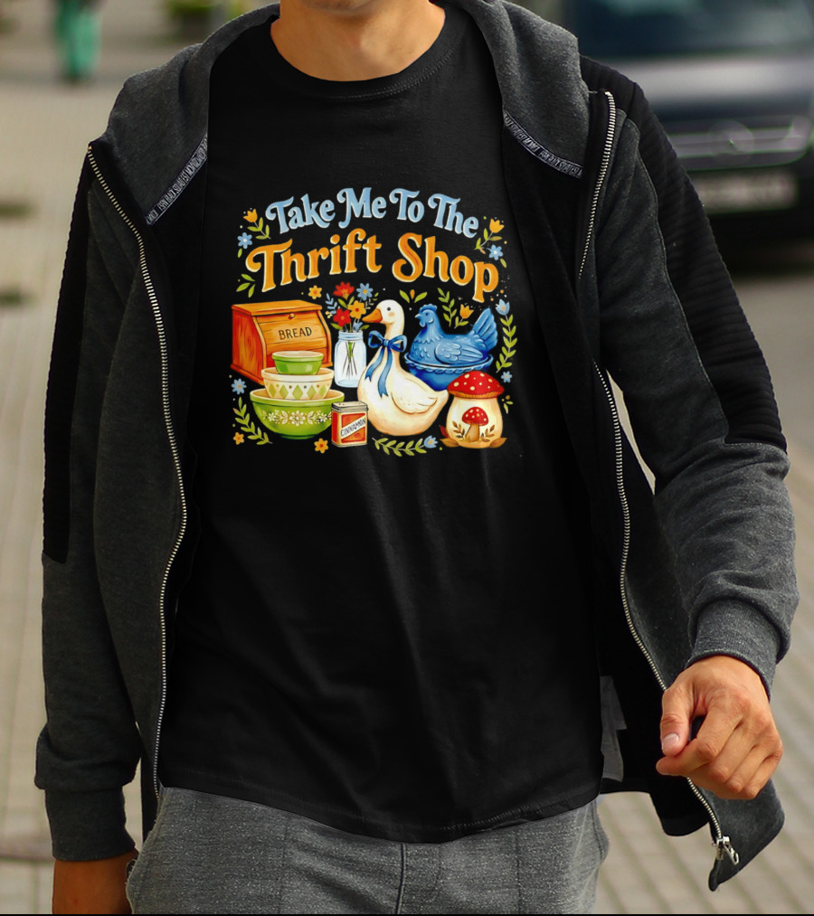 Take Me To The Thrift Shop Vintage Duck Design With Bread And Mushroom T-Shirt