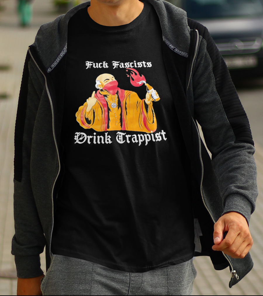 Monk Middle Finger Holding Cocktail Molotov Fuck Fascists Drink Trappist T-Shirt