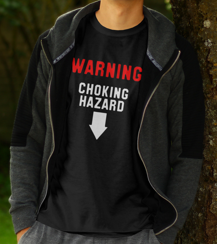 Warning Choking Hazard Classic Style With Downward Arrow T-Shirt