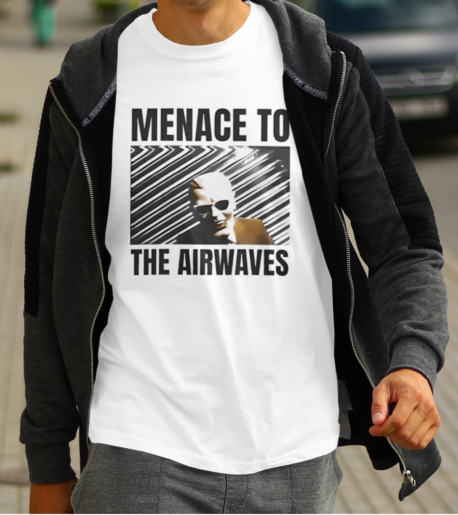 Menace To The Airwaves Distorted Radio Broadcast T-Shirt