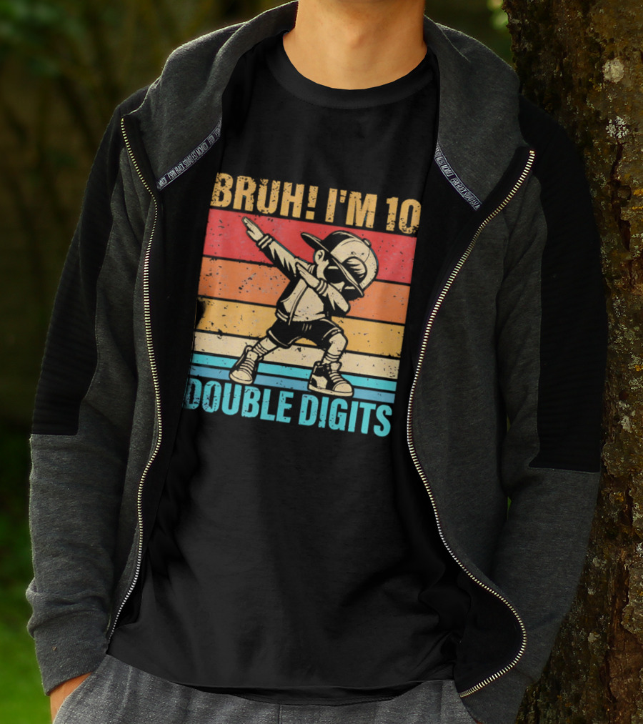 Bruh I'm 10 Dabbing Double Digits T-Shirt