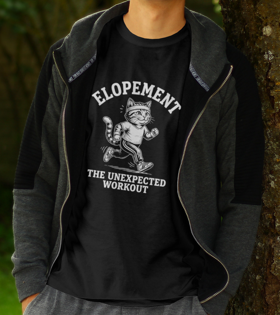 Elopement The Unexpected Workout Cat Running T-Shirt