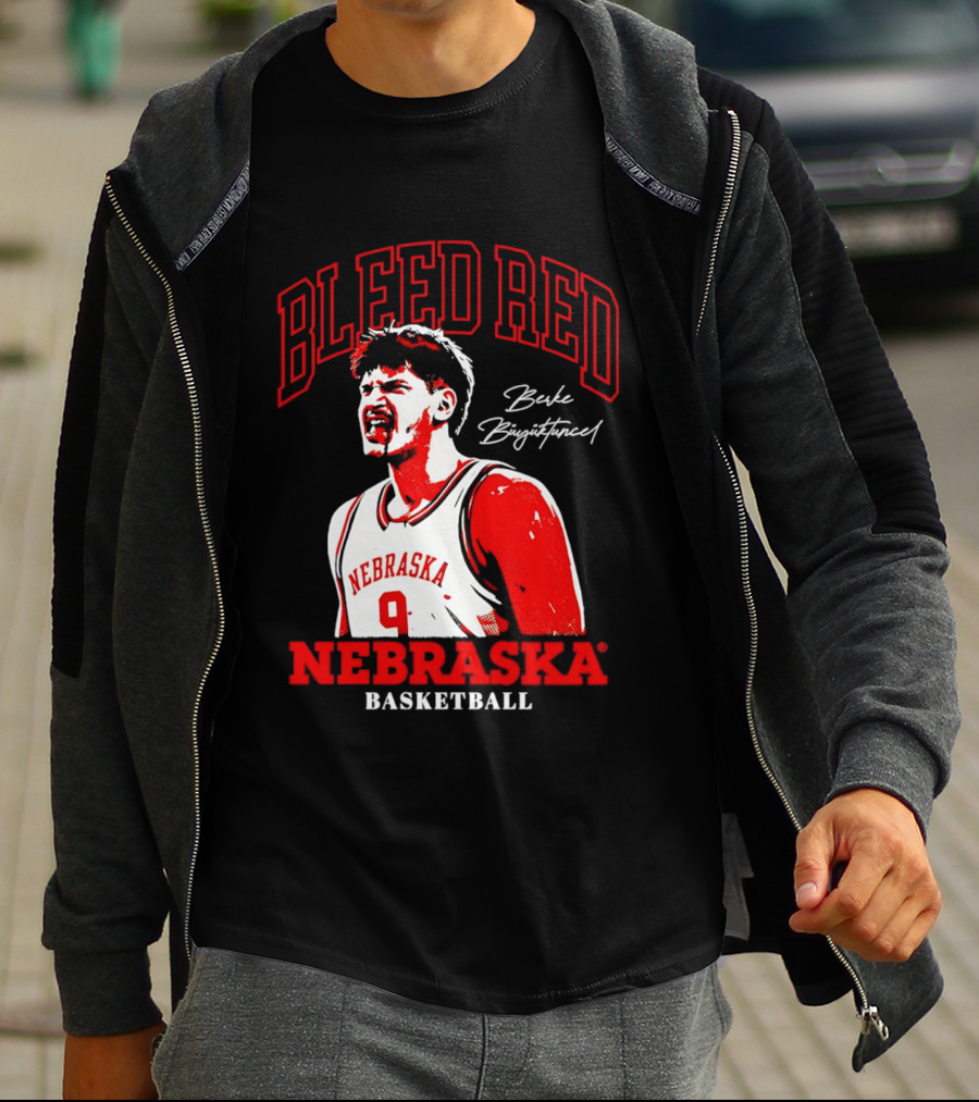 Bleed Red Berke Buyuktuncel Nebraska Basketball T-Shirt