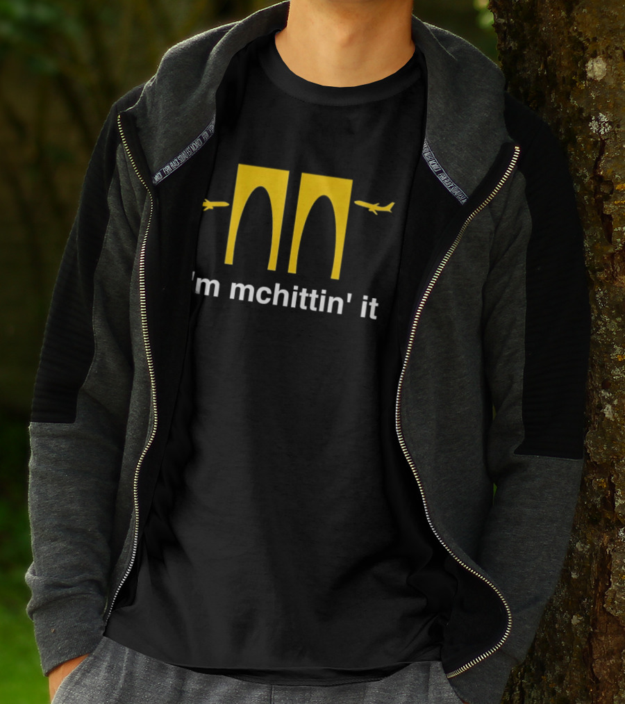 McDonald's I'm Mchittin' It Parody With Airplanes T-Shirt