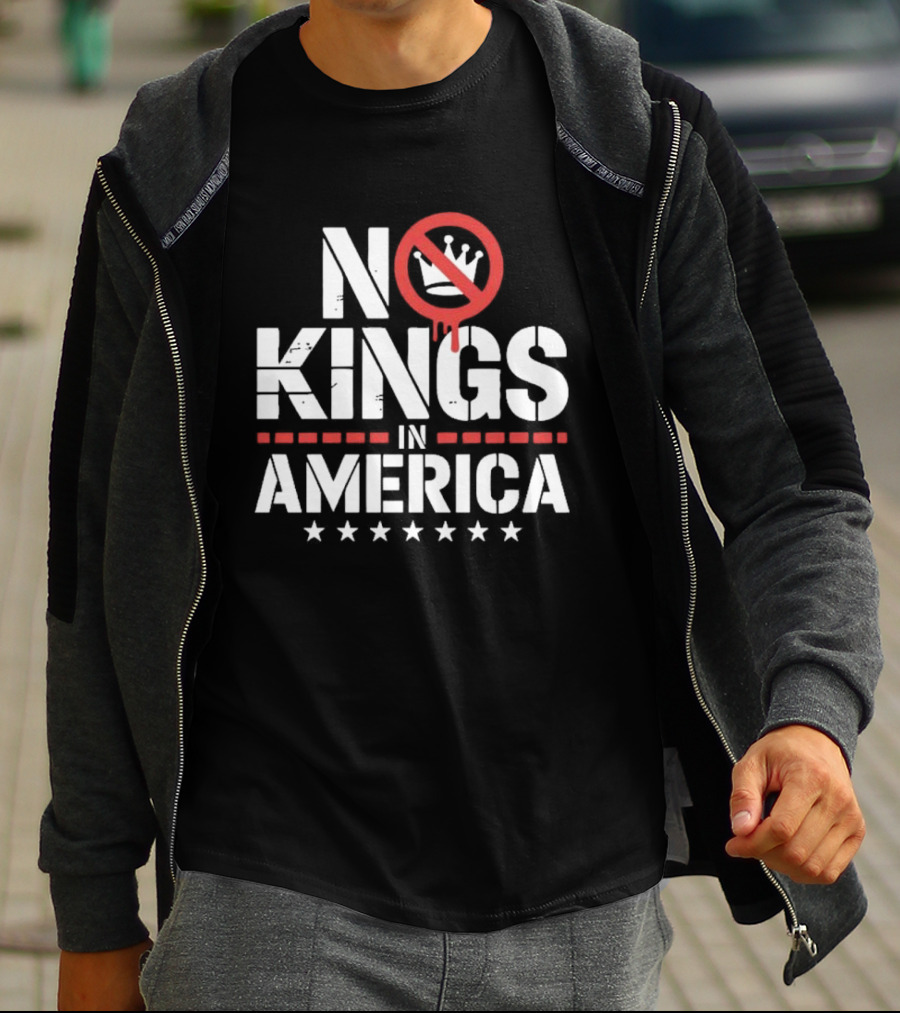 Patriotic No Kings In America Political T-Shirt