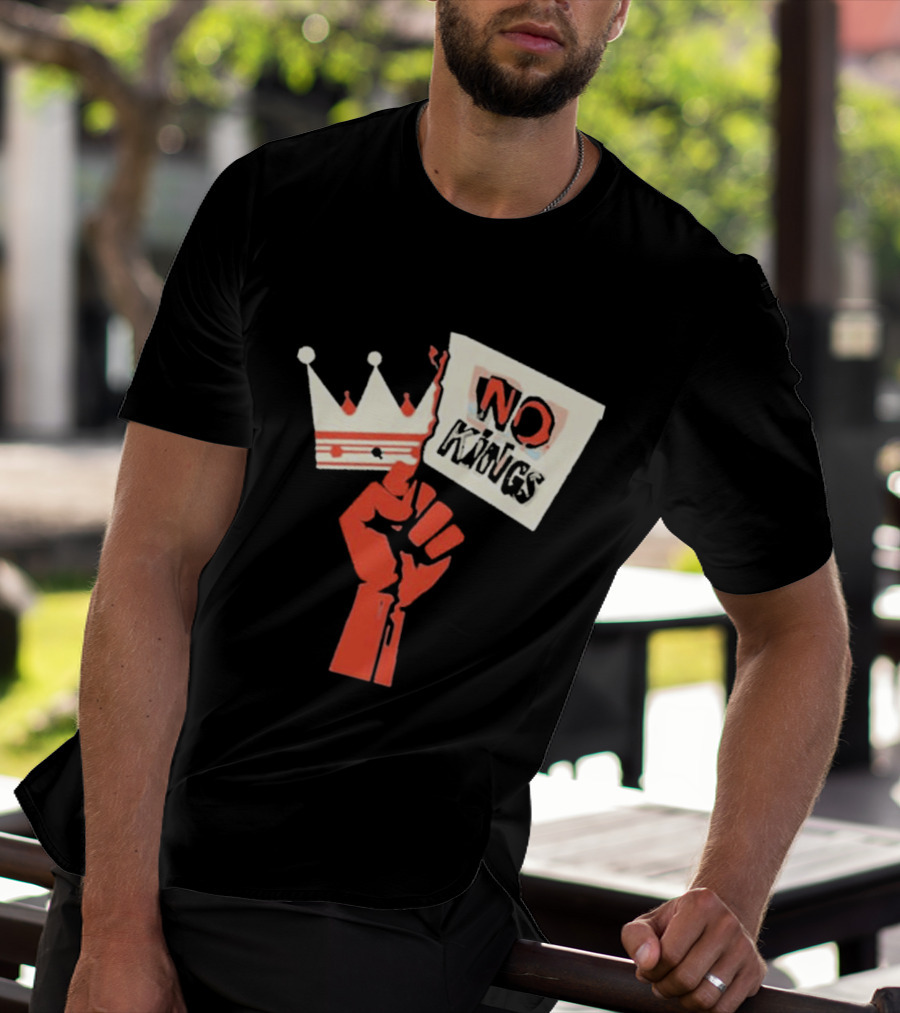 No Kings Protest Raised Fist Crown Sign T-Shirt