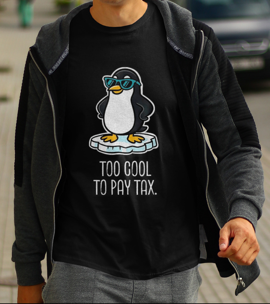 Penguins Against Tariffs Too Cool To Pay Tax T-Shirt