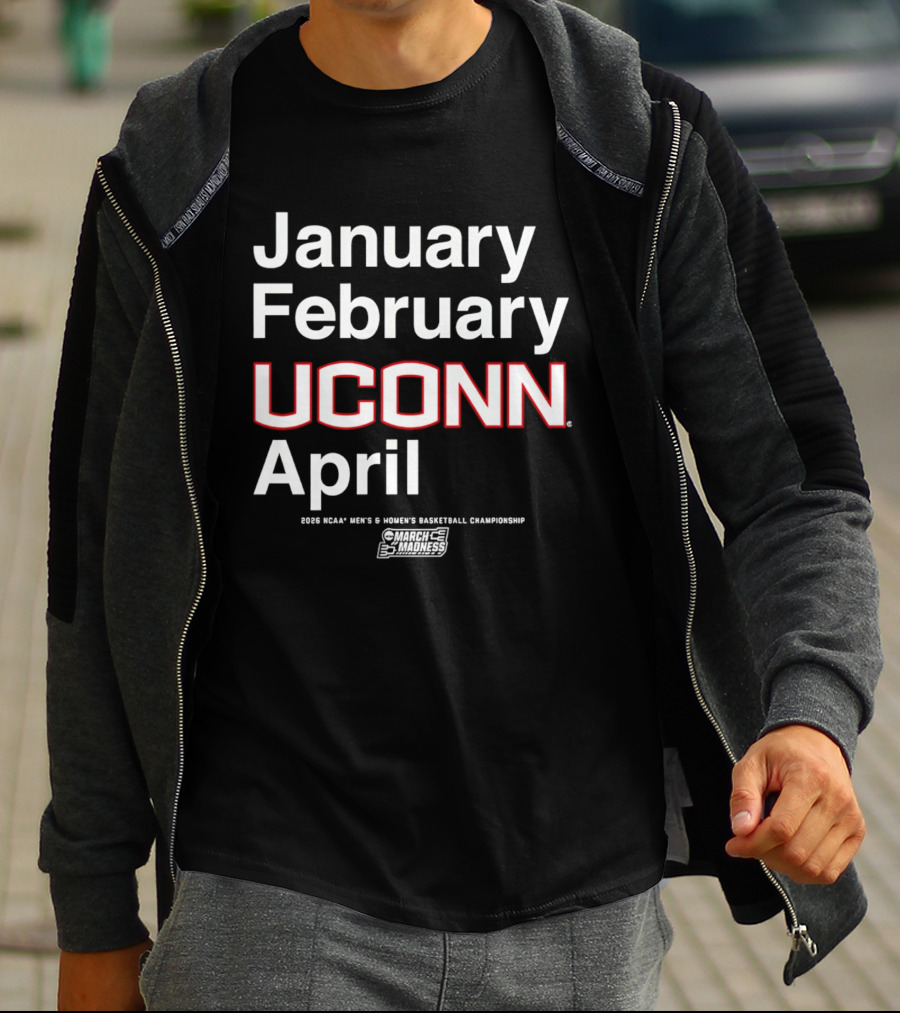 UConn Huskies March Madness MBB WBB January February April 2026 T-Shirt