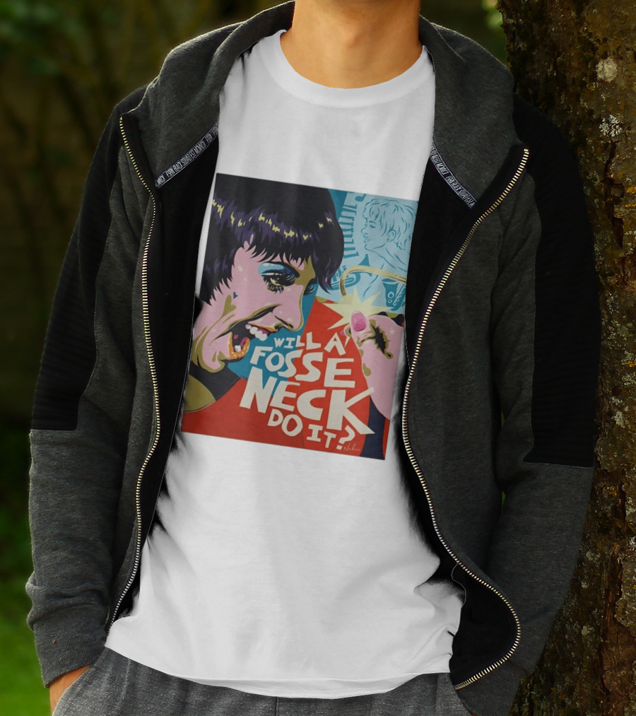 Liza Minnelli Will A Fosse Neck Do It Painting Pop T-Shirt