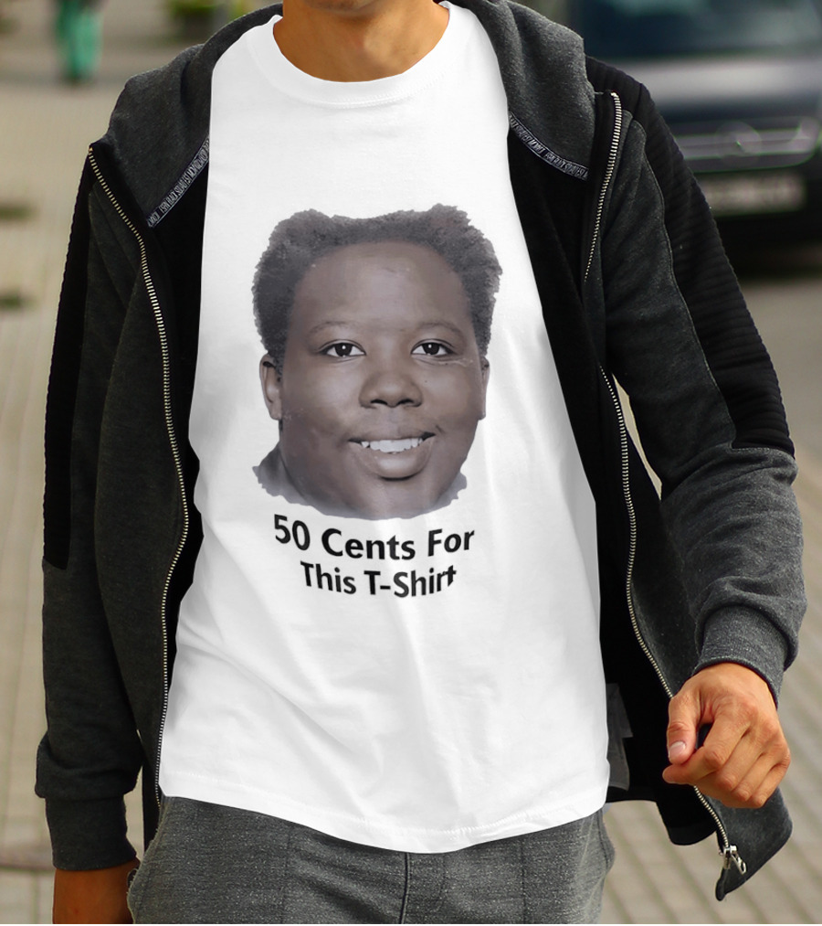 50 Cents For This T-Shirt