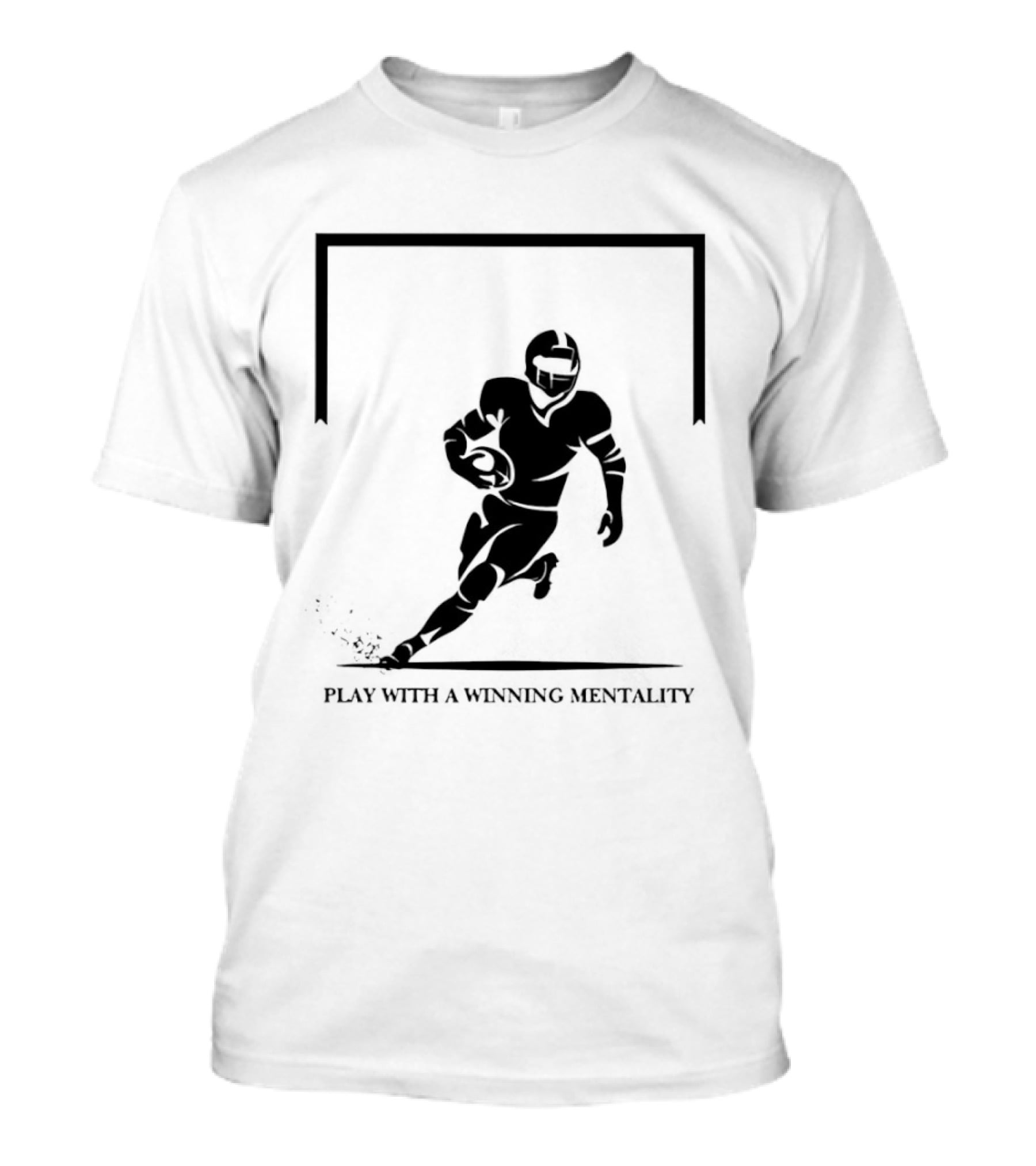 American Rugby Union Play With A Winning Mentality T-Shirt