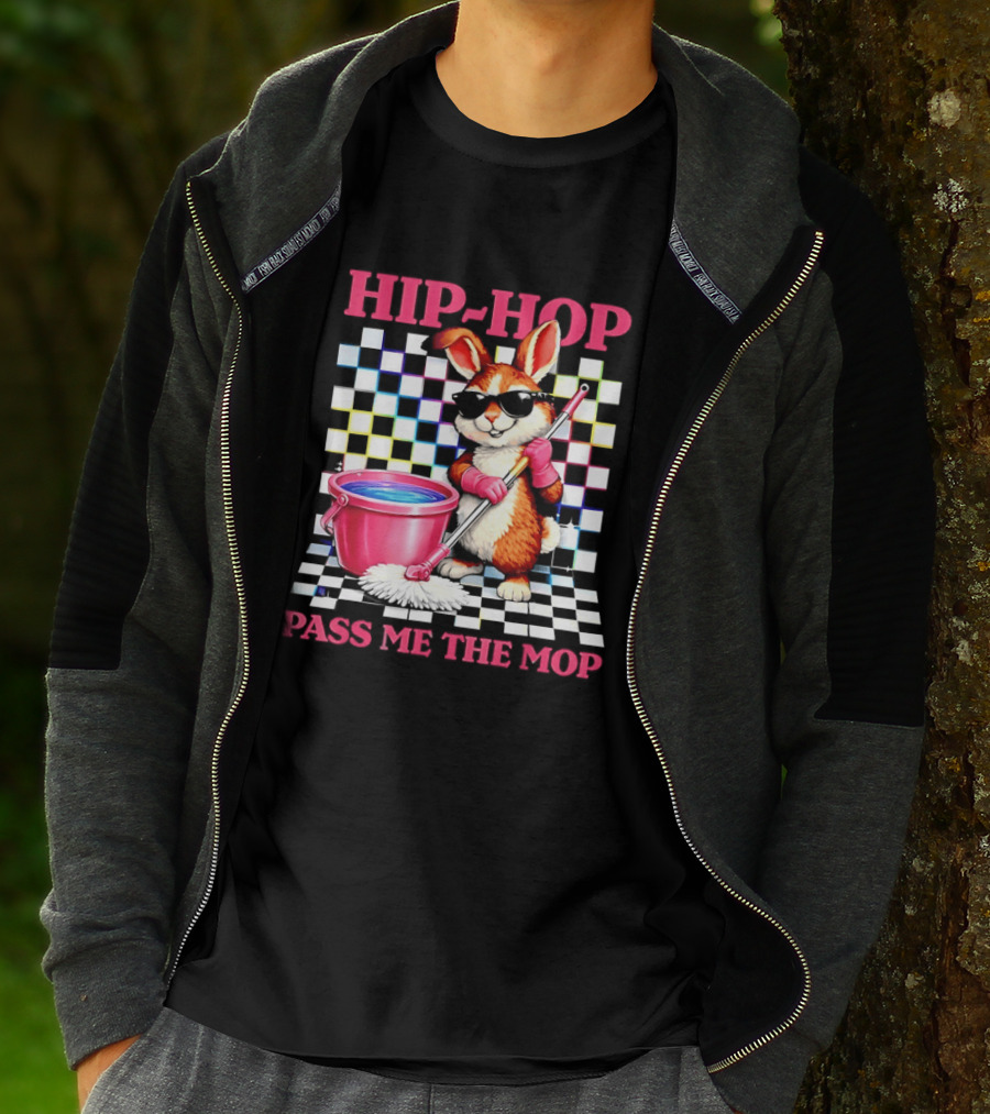 Bunny Hip Hop Pass Me The Mop Easter Fun T-Shirt