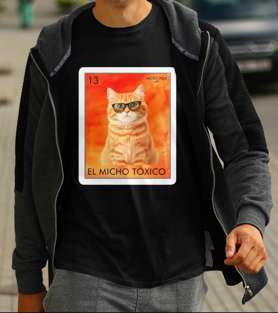 El Micho Tóxico Gato Mexicada 13 T-Shirt