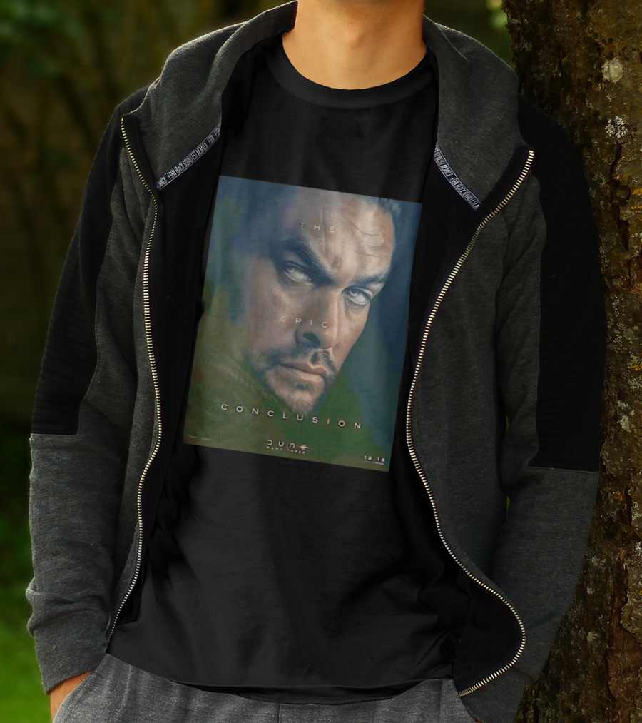 The Epic Conclusion Dune Part Three Jason Momoa December Release T-Shirt