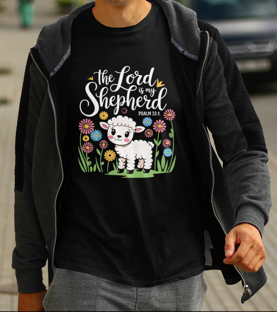 The Lord Is My Shepherd Psalm 23:1 Cute Lamb And Flowers T-Shirt
