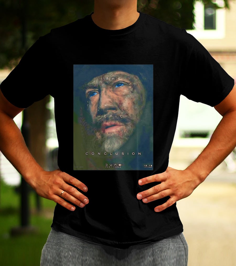 Javier Bardem As Stilgar In Dune Part Three The Epic Conclusion December 18 Release T-Shirt