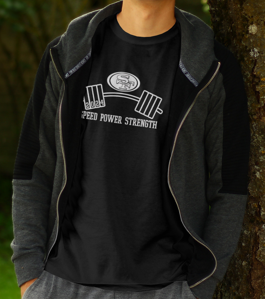 2024 San Francisco 49ers Speed Power Strength Barbell T-Shirt