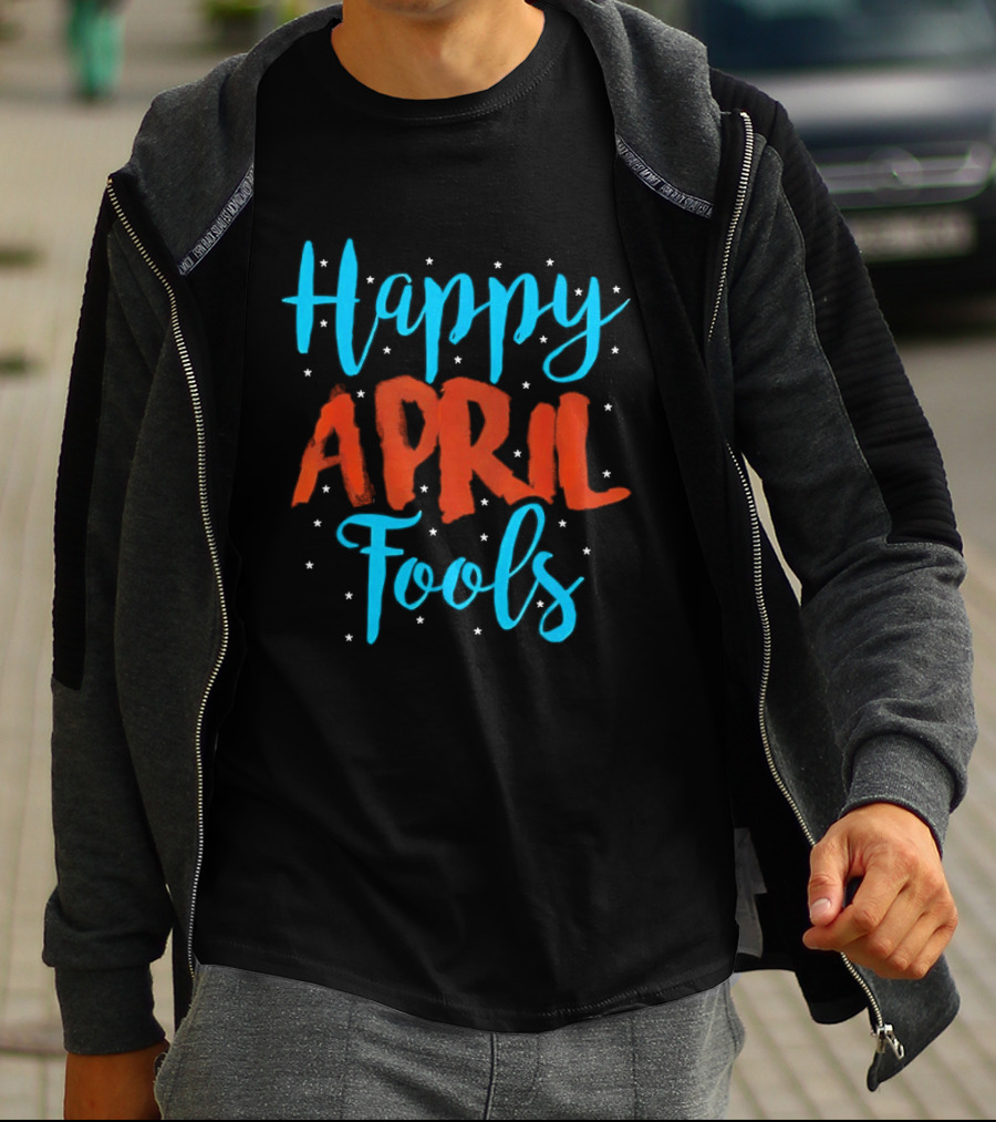 Happy April Fools Blue And Red Text With Stars T-Shirt