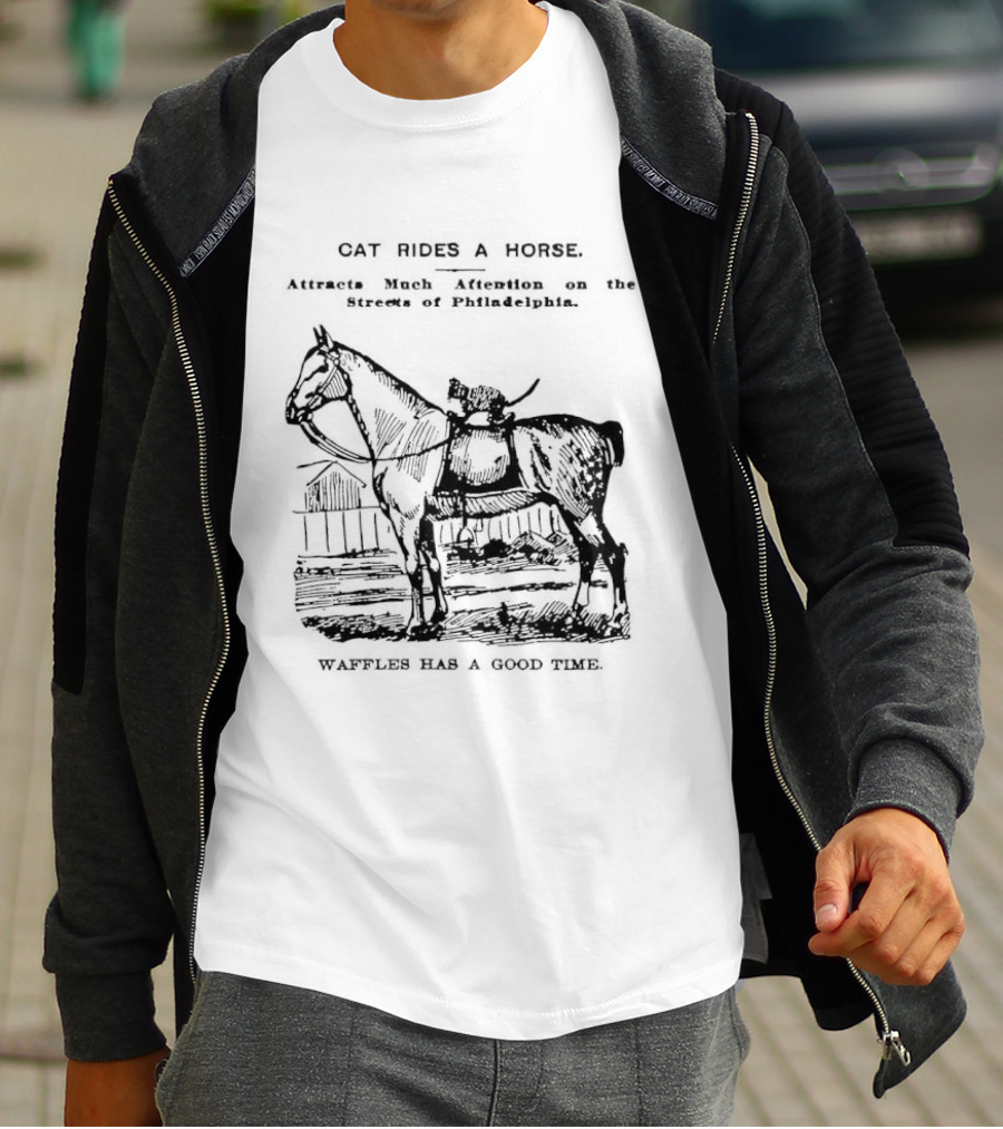 Cat Rides A Horse Waffles Rides A Horse Too T-Shirt