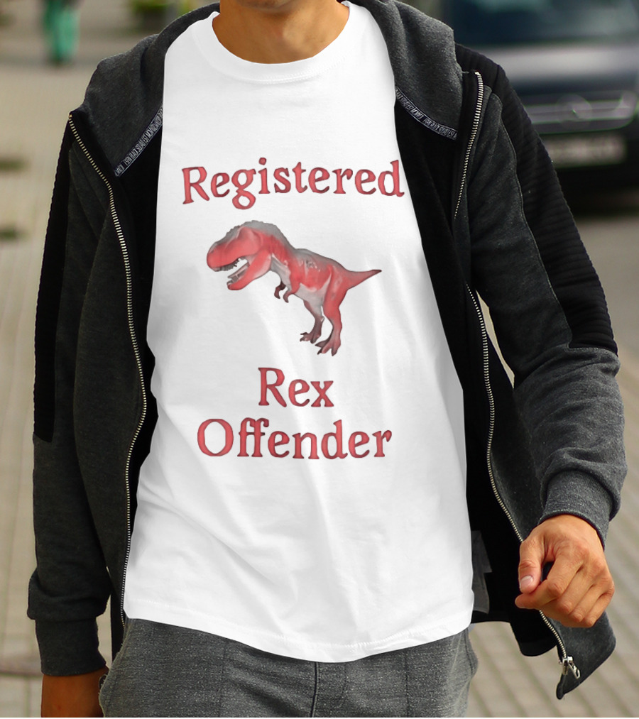 Registered Rex Offender Dinosaur Humor T-Shirt