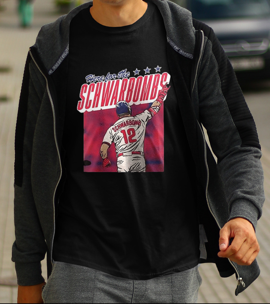 Here For The Schwarbombs Kyle Schwarber Phillies 12 T-Shirt