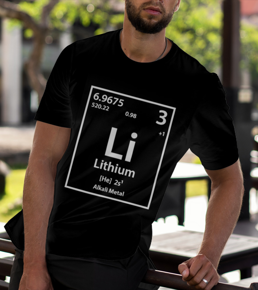 Lithium Element Inspired Science Periodic Table Li Alkali Metal T-Shirt