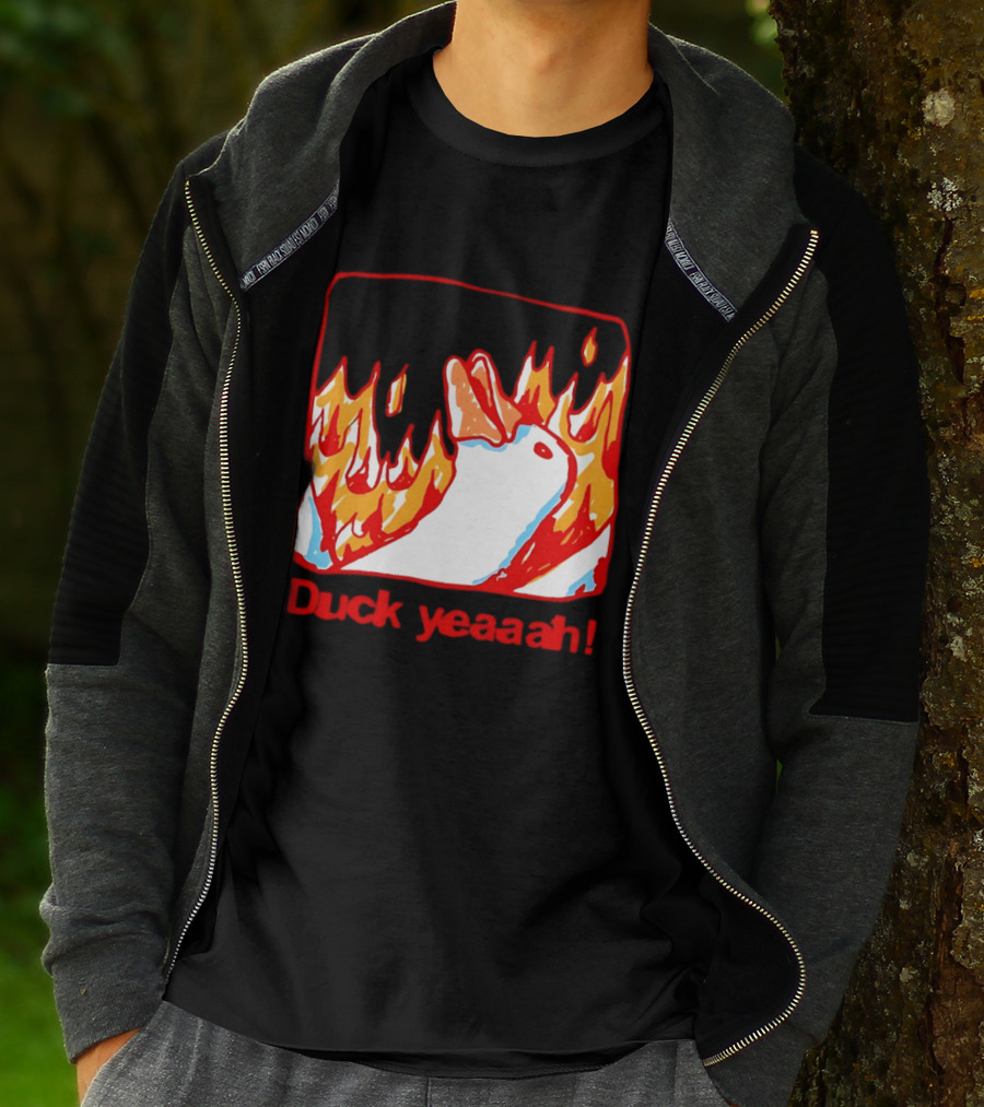 Duck Yeaah Engulfed In Flames With Fire Duck T-Shirt