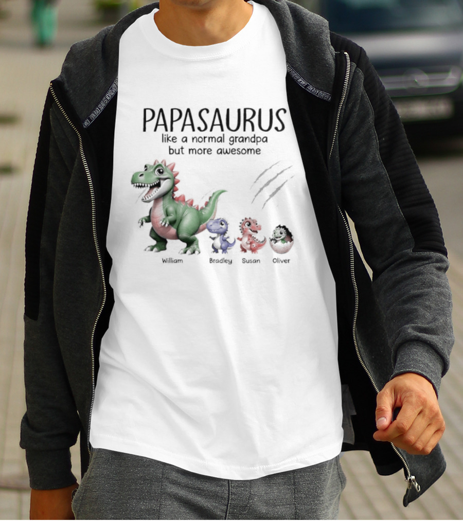 Papasaurus Like A Normal Grandpa More Awesome Dinosaur Family T-Shirt
