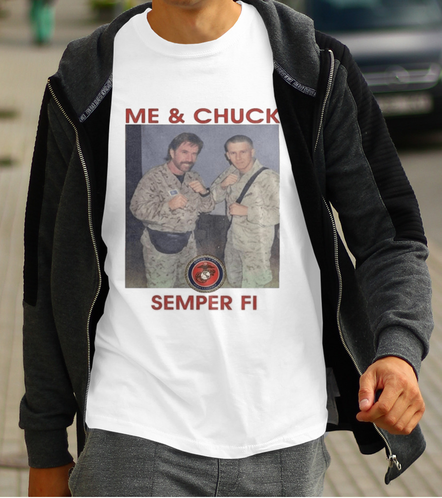 Me And Chuck Semper Fi USMC Marines T-Shirt