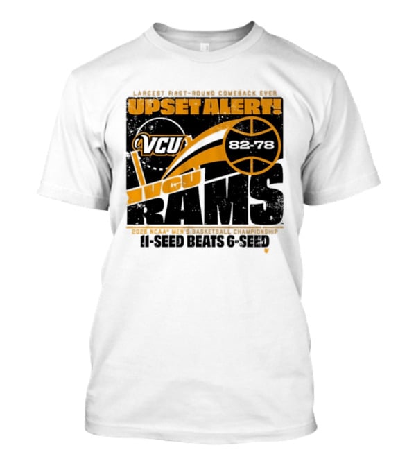 VCU Rams 2026 March Madness Upset Alert MBB Eleven Over Sixçado T-Shirt