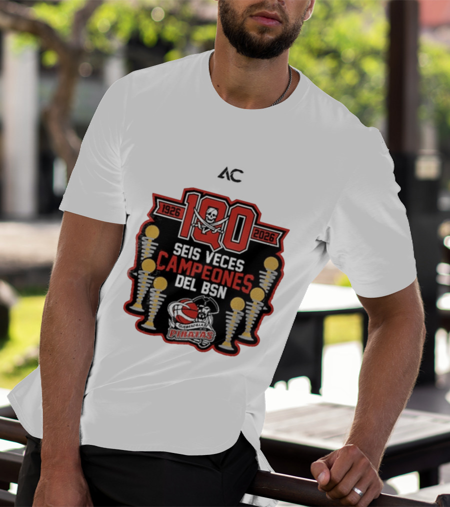 Piratas De Quebradillas 100 Aniversario Seis Veces Campeones Del BSN 1926 2026 T-Shirt