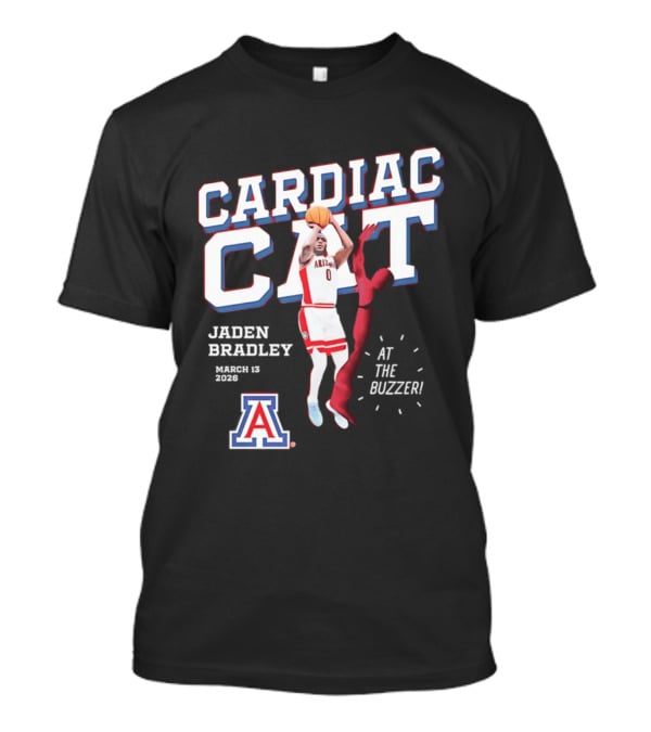 Jaden Bradley Cardiac Cat Arizona Wildcats At The Buzzer T-Shirt