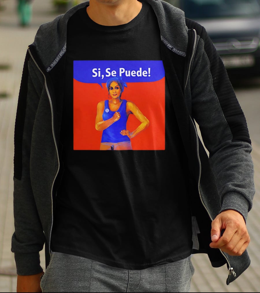 Si Se Puede Dolores Huerta 2026 Paint T-Shirt
