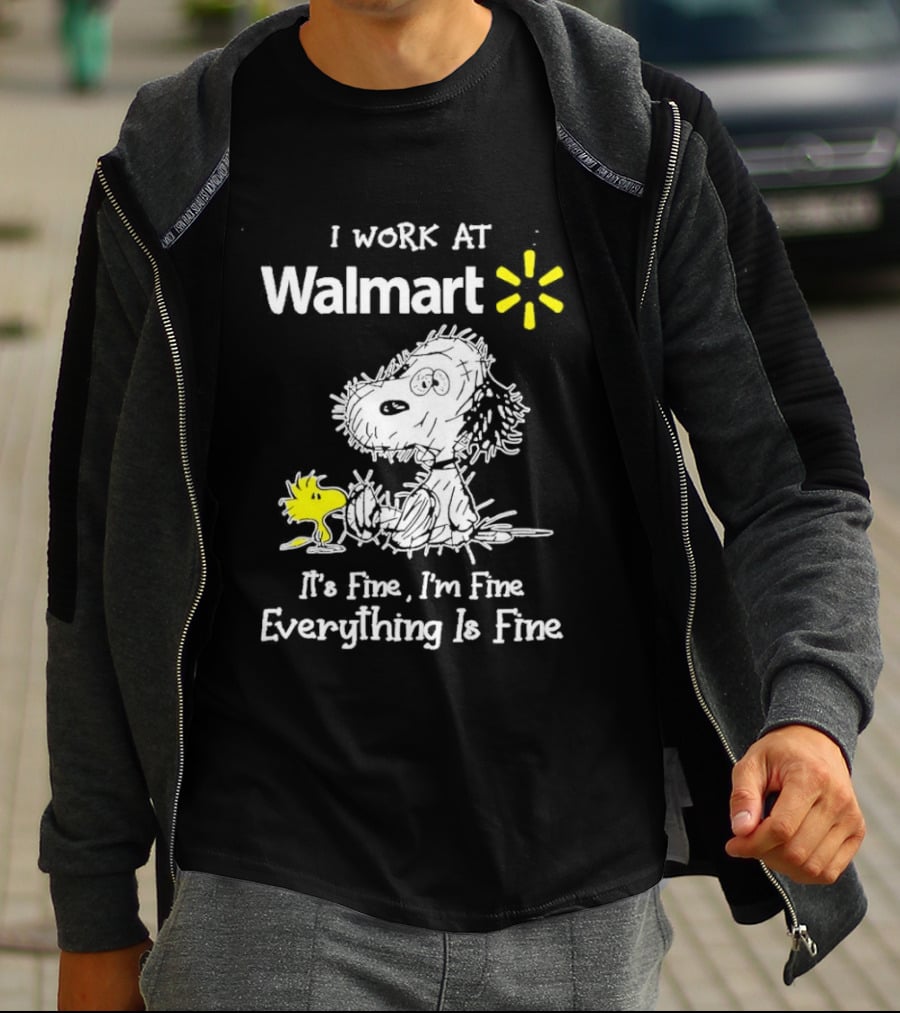 Snoopy Woodstock Walmart I Work At Everything Is Fine T-Shirt