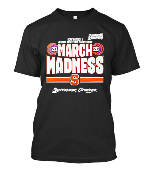 Syracuse Orange 2026 March Madness Basketball T-Shirt
