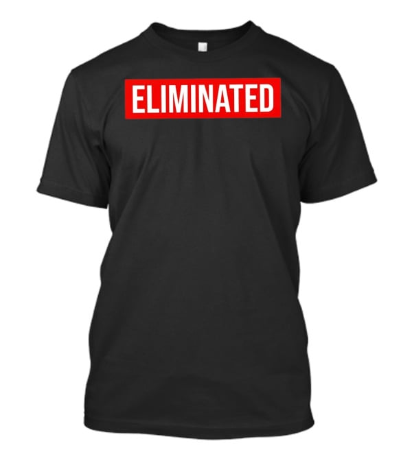 ELIMINATED Red T-Shirt