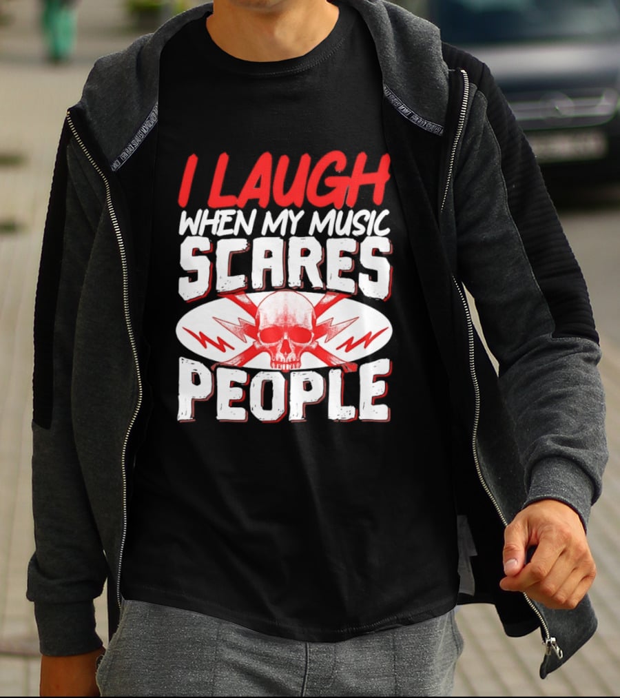 I Laugh When My Music Scares People Skull Lightning T-Shirt