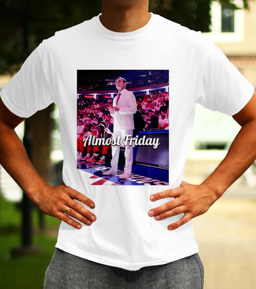 Almost Friday Rick Pitino Basketball Game Coach Suit T-Shirt