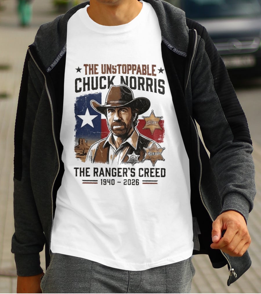 The Unstoppable Chuck Norris The Ranger's Creed 1940 2026 Sheriff Star And Texas Flag T-Shirt