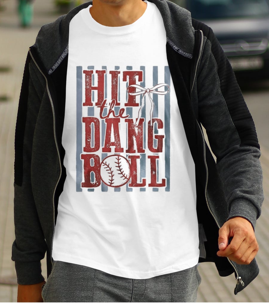 Hit The Dang Ball Baseball Bow T-Shirt