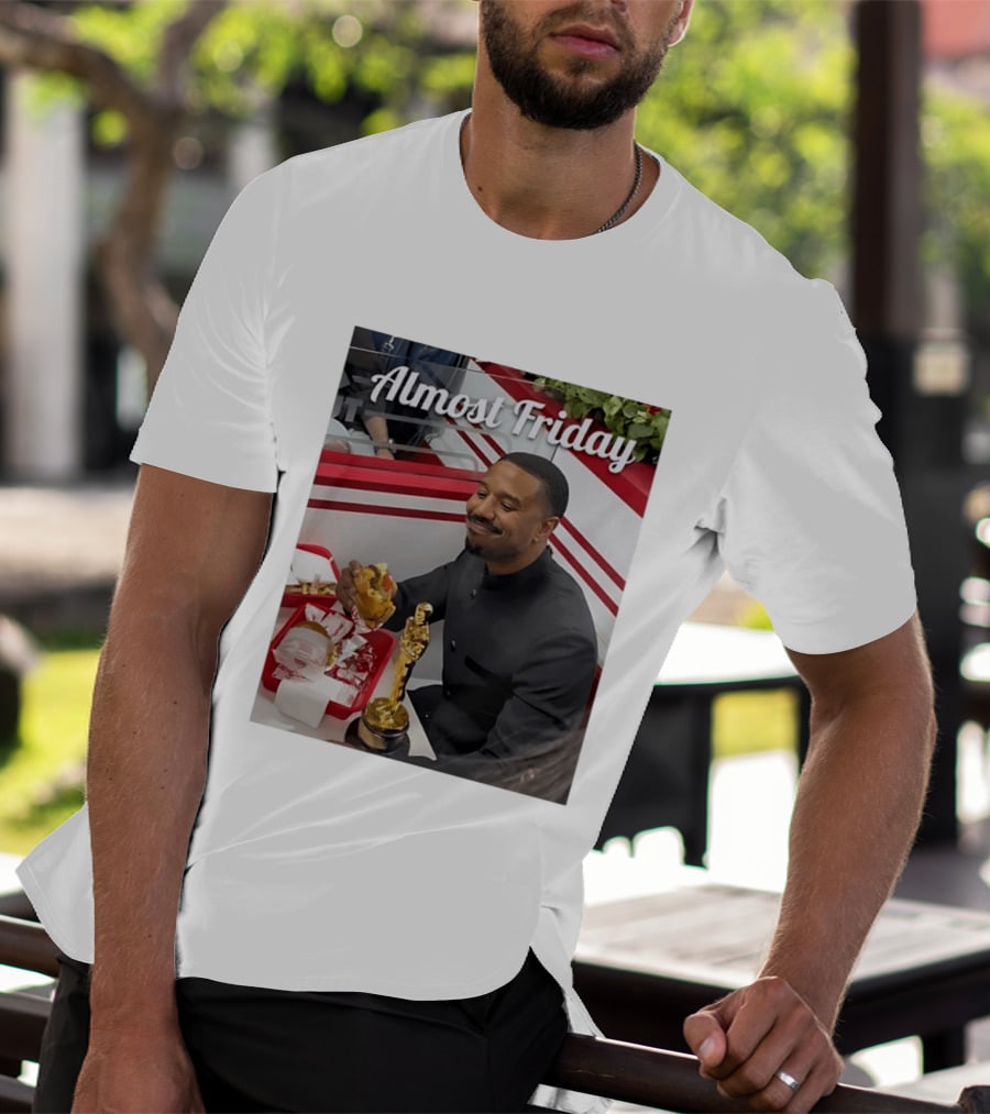 Almost Friday Michael B Jordan Enjoys Hamburger Oscar Win Celebration 2026 T-Shirt
