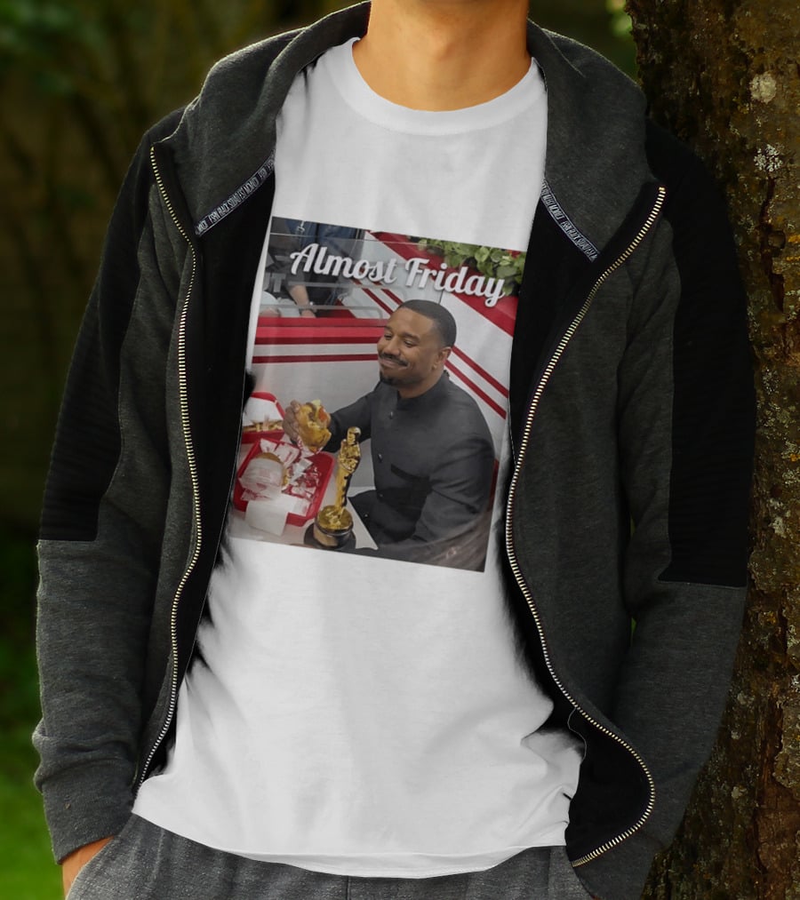 Almost Friday Michael B Jordan Enjoys Hamburger Oscar Win Celebration 2026 T-Shirt