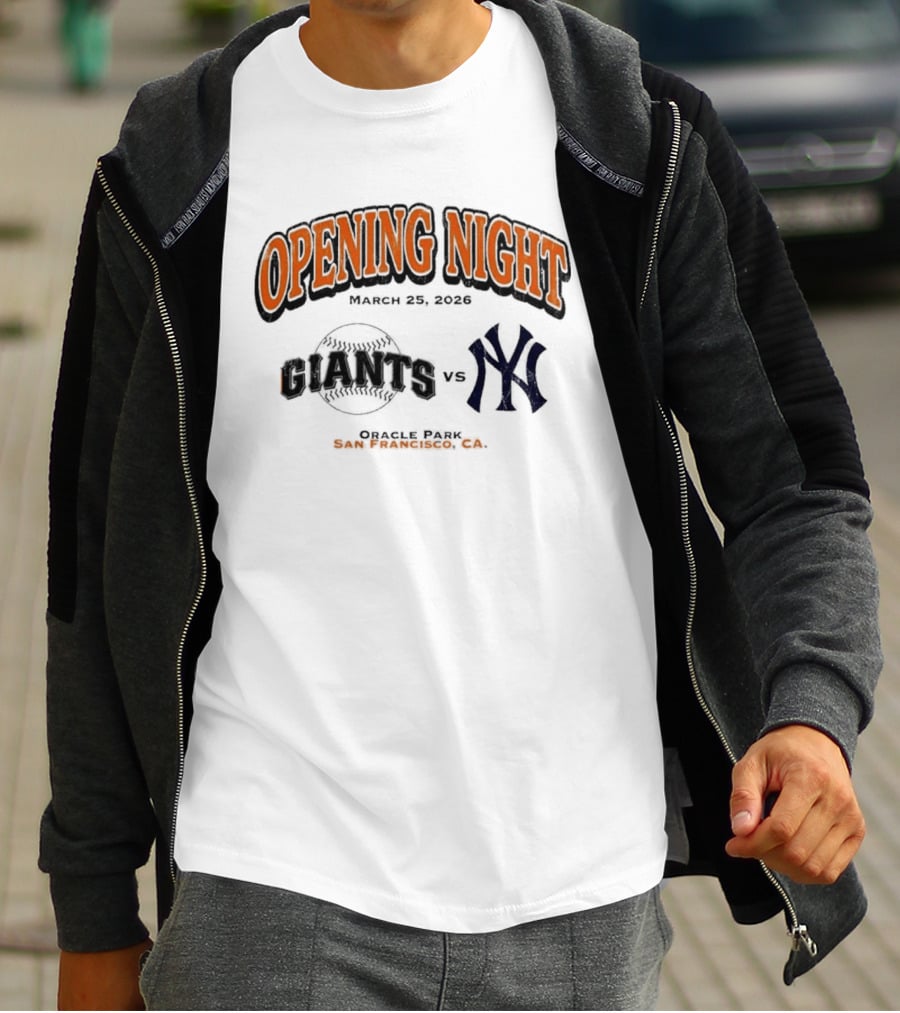 Opening Night March 26 2026 Giants Vs Yankees Oracle Park San Francisco T-Shirt