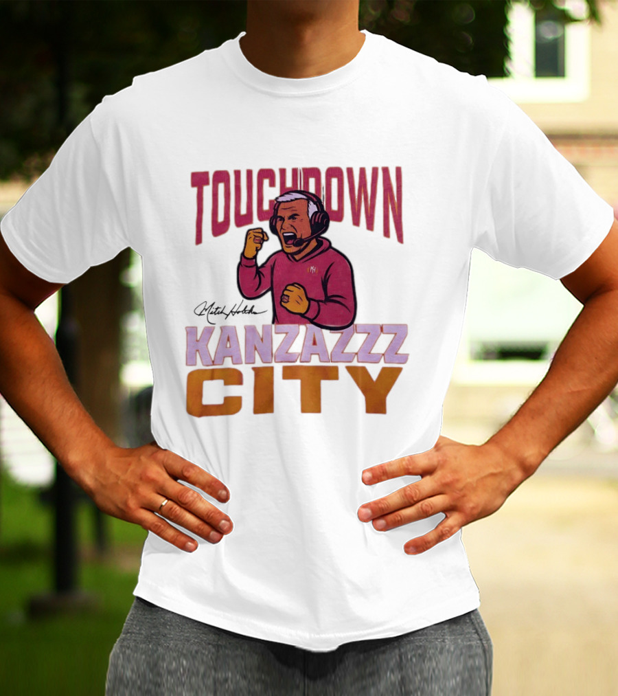 Kanzazzz City Touchdown Mitch Holthus T-Shirt