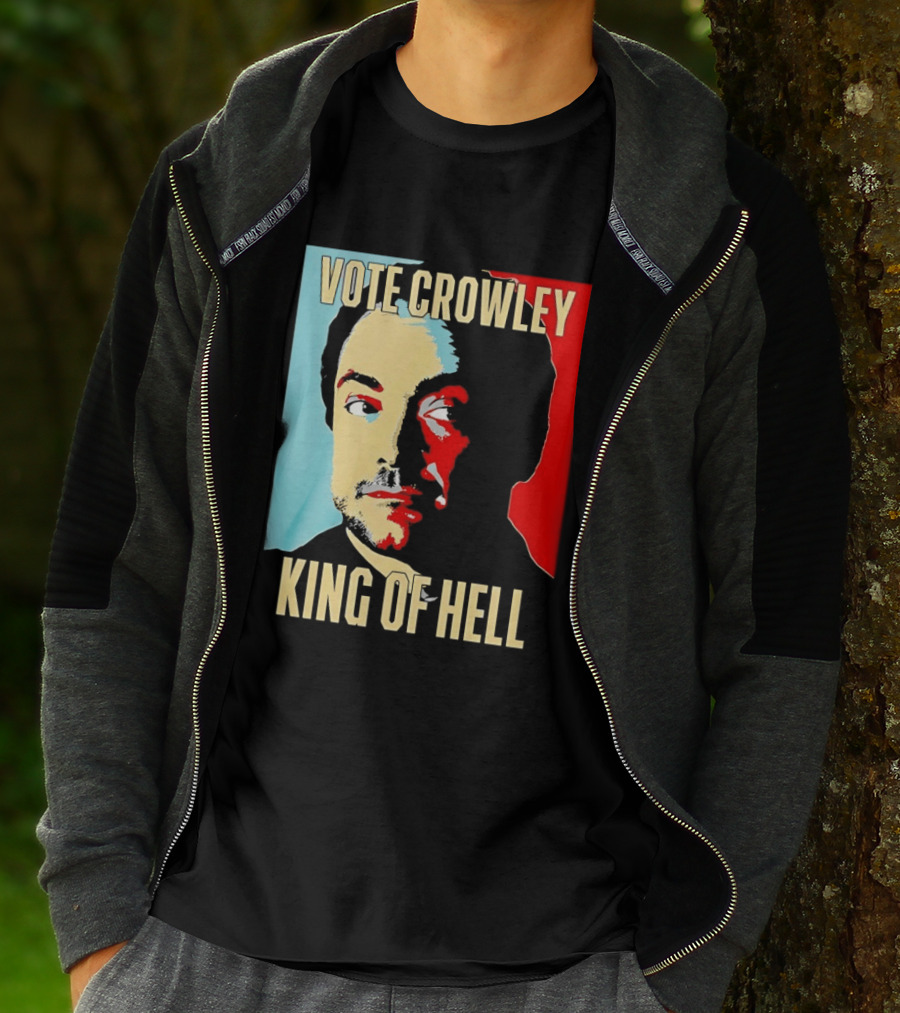 Vote Crowley King Of Hell Supernatural Fan Favorite T-Shirt
