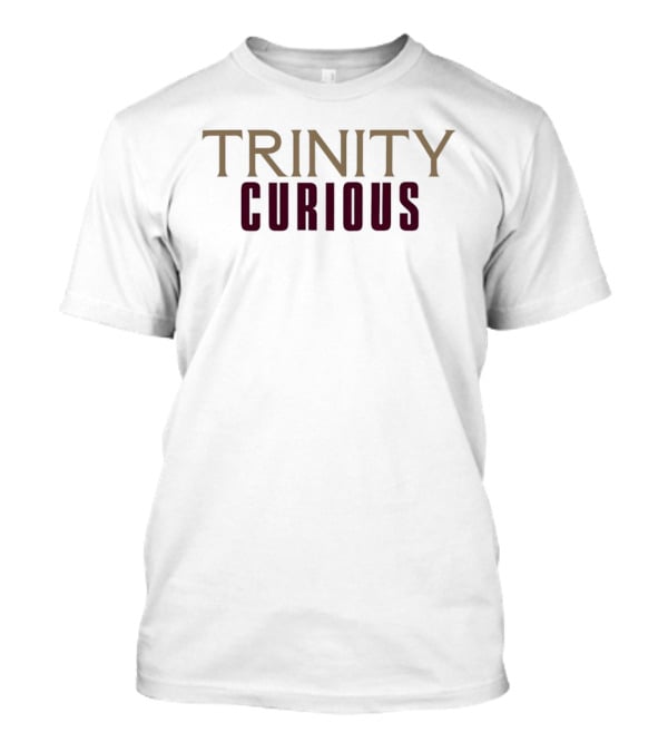 Trinity Curious FC Dallas Merchandise T-Shirt